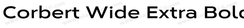 Corbert Wide Extra Bold字体转换